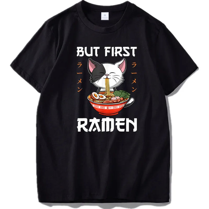 But First Ramen T-Shirt